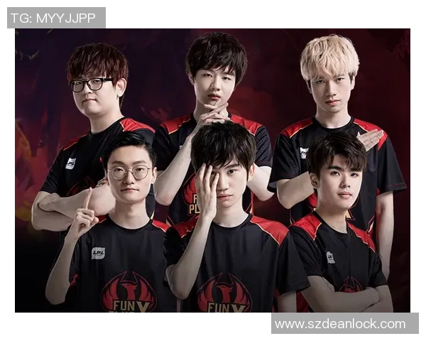 聚焦王者荣耀：探讨FPX战队选手的个人能力与团队协作之道